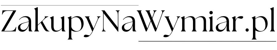 Zakupy Na Wymiar